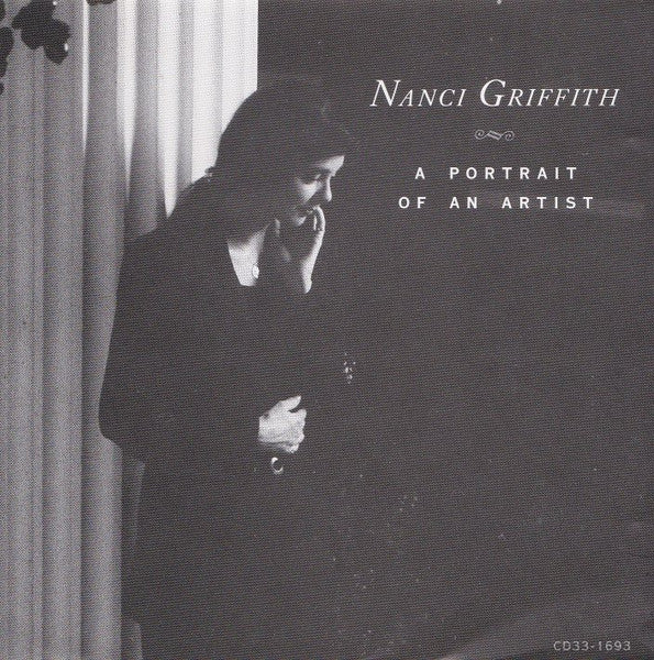 GRIFFITH, NANCI  - A PORTRAIT OF AN ARTIST
