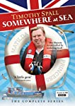 TIMOTHY SPALL: SOMEWHERE AT SEA - DVD-COMPLETE SERIES