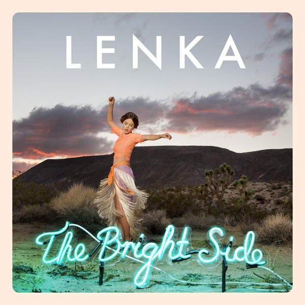 LENKA  - BRIGHT SIDE
