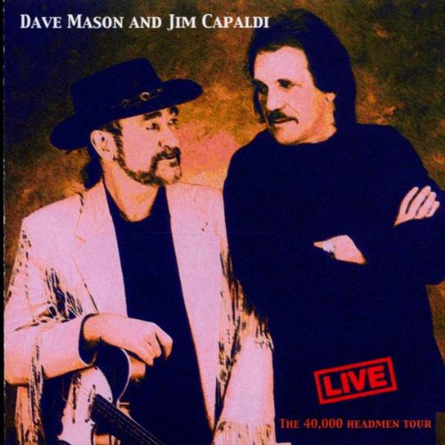 MASON, DAVE/CAPALDI;JIM - 1998  LIVE  40 000 HEADMEN TOU