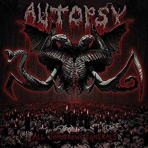 AUTOPSY - ALL TOMORROWS FUNERALS ( CD ) (CD)
