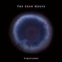 THE EDEN HOUSE - TIMEFLOWS [CD]