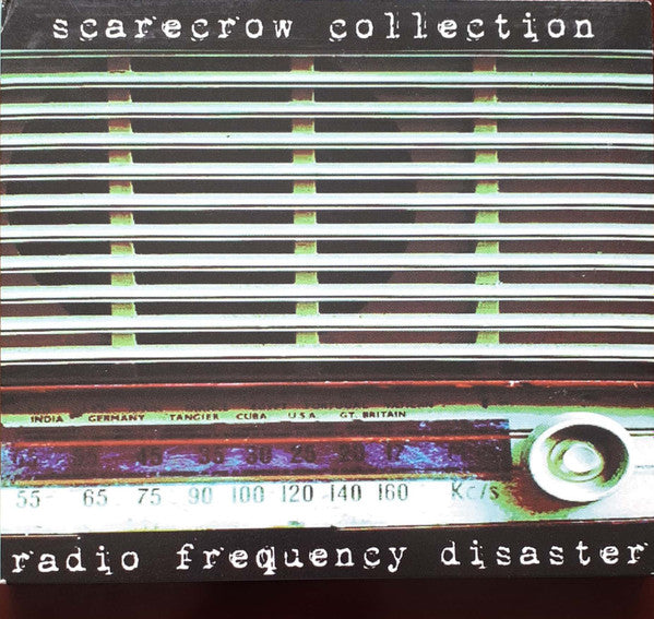 SCARECROW COLLECTION  - RADIO FREQUENCY DISASTER