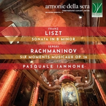 PASQUALE IANNONE - LISZT: SONATA IN B MINOR | RACHMANINOV: SIX MOMENTS MUSICAUX OP. 16 [CD]