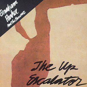 PARKER, GRAHAM - UP ESCALATOR