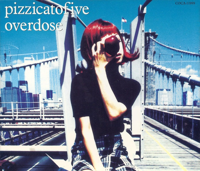 PIZZICATO FIVE  - OVERDOSE