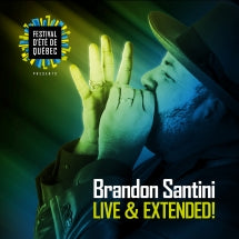 BRANDON SANTINI - LIVE & EXTENDED [CD]