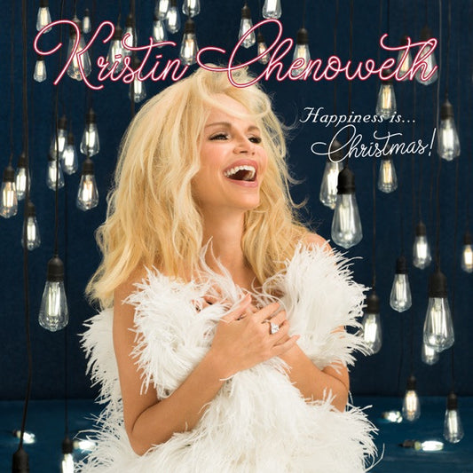 CHENOWETH, KRISTIN  - HAPPINESS IS...CHRISTMAS!