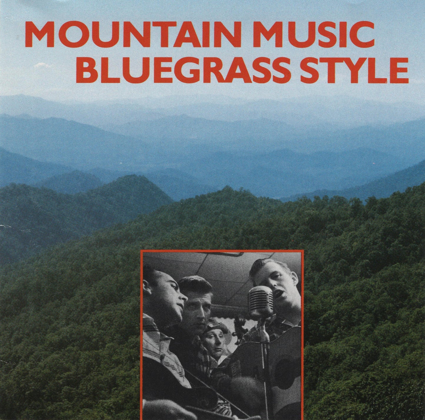 VARIOUS  - MOUNTAIN MUSIC BLUEGRASS STYLE
