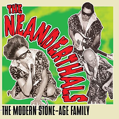 THE NEANDERTHALS - THE MODERN STONE-AGE FAMILY (GREY VINYL)
