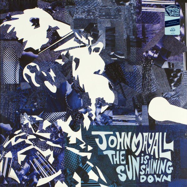 JOHN MAYALL - THE SUN IS SHINING DOWN