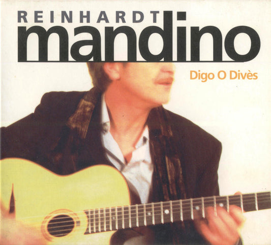 REINHARDT, MANDINO  - DIGO O DIVES