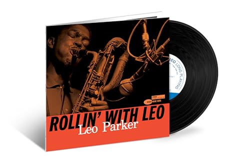 LEO PARKER - ROLLIN' WITH LEO (BLUE NOTE TONE POET EDITION) (VINYL)