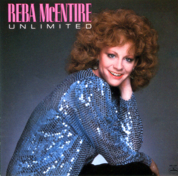 MCENTIRE, REBA  - UNLIMITED