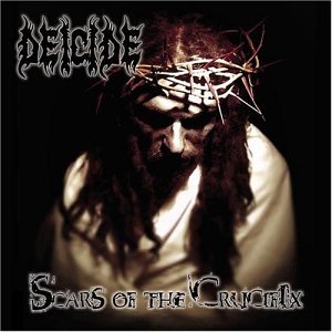 DEICIDE - SCARS OF THE CRUCIFIX