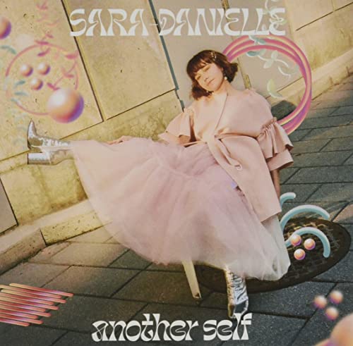 SARA-DANIELLE - ANOTHER SELF (CD)