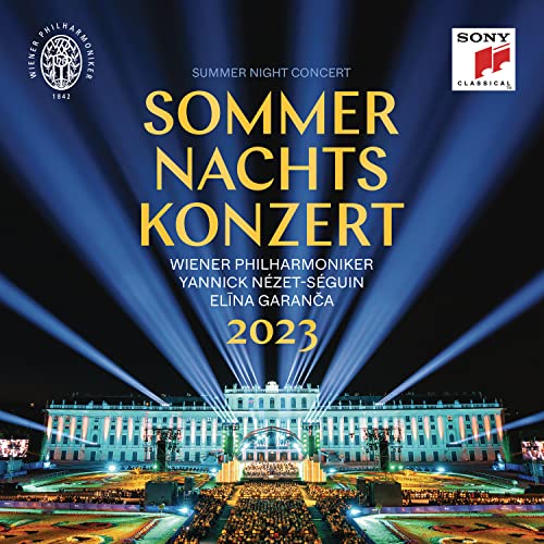 WIENER PHILHARMONIKER & YANNICK NEZET-SEGUIN - SOMMERNACHTSKONZERT 2023 / SUMMER NIGHT CONCERT 2023 (CD)