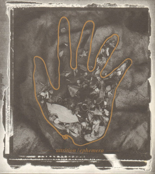 ATTRITION  - EPHEMERA