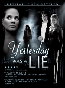 YESTERDAY WAS A LIE [BLU-RAY]