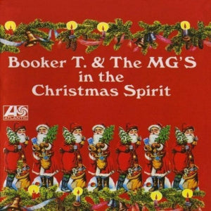 BOOKER T. & THE MGS  - IN THE CHRISTMAS SPIRIT
