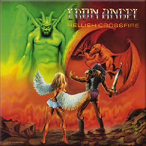 IRON ANGEL - HELLISH CROSSFIRE