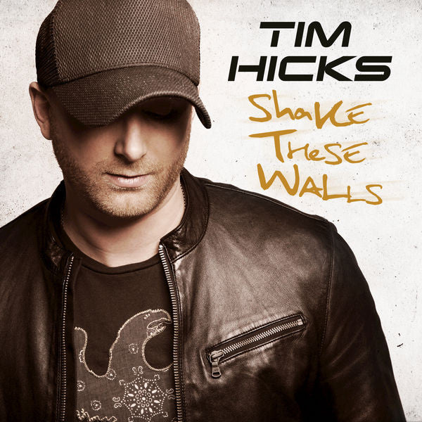 Tim Hicks - Shake These Walls (Sealed) (Used LP)