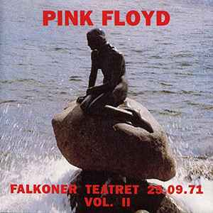 PINK FLOYD - FALKONER TEATRET 25/09/71