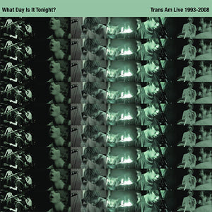 Trans Am - What Day Is It Tonight? (Live 1993-2008) (Used LP)