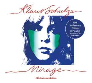 SCHULZE, KLAUS  - MIRAGE (REMASTERED)