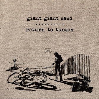 Giant Giant Sand - Return To Tucson (RSD) (Used LP)