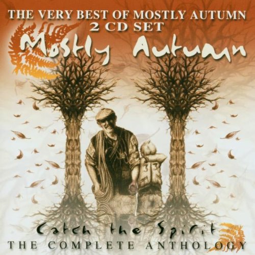 MOSTLY AUTUMN  - CATCH THE SPIRIT