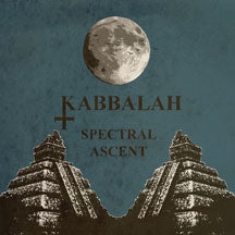KABBALAH - SPECTRAL ASCENT [CD]