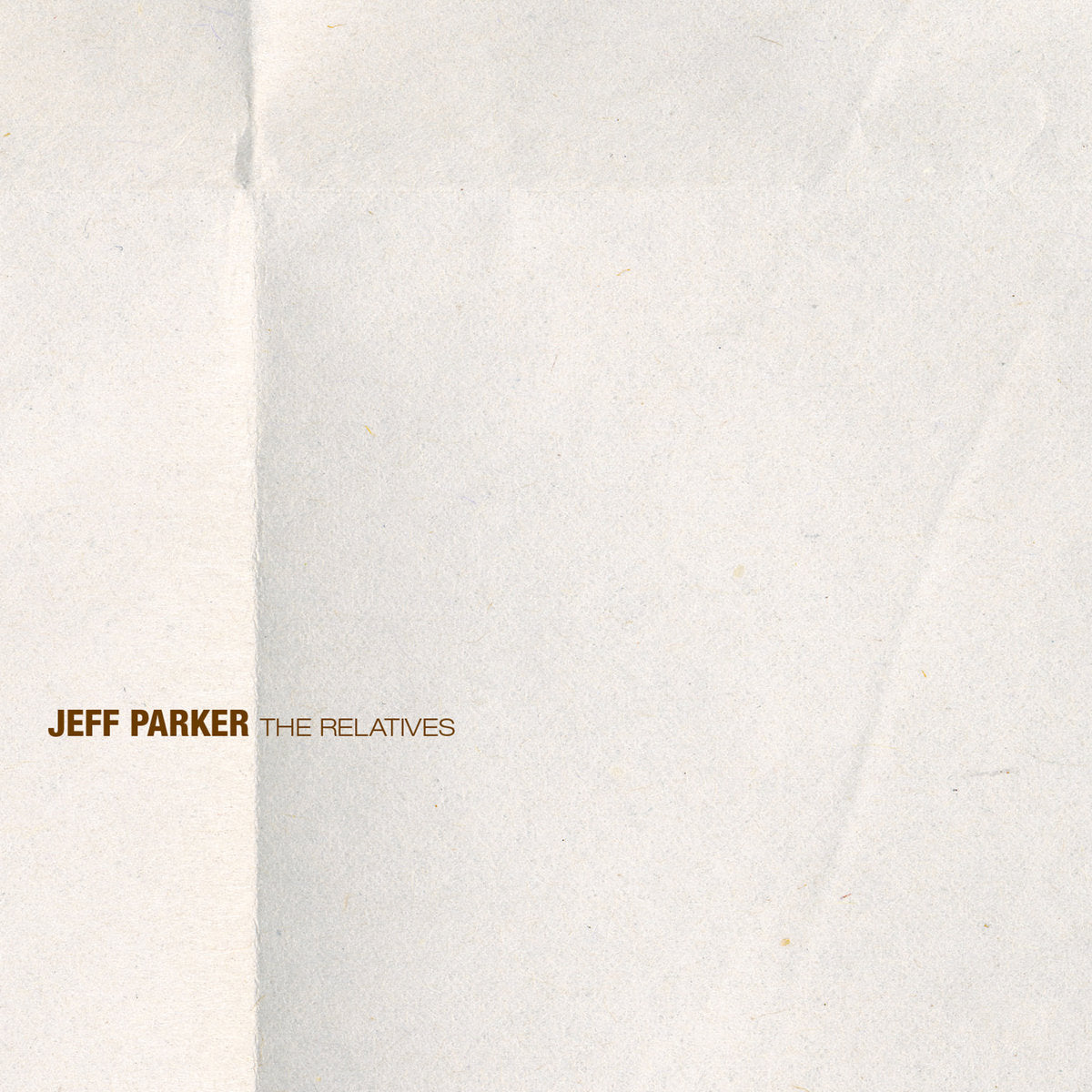 PARKER, JEFF  - RELATIVES