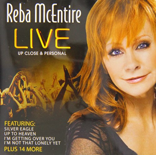 MCENTIRE, REBA - LIVE-UP CLOSE & PERSONAL