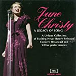 CHRISTY, JUNE - A LEGACY OF SONG