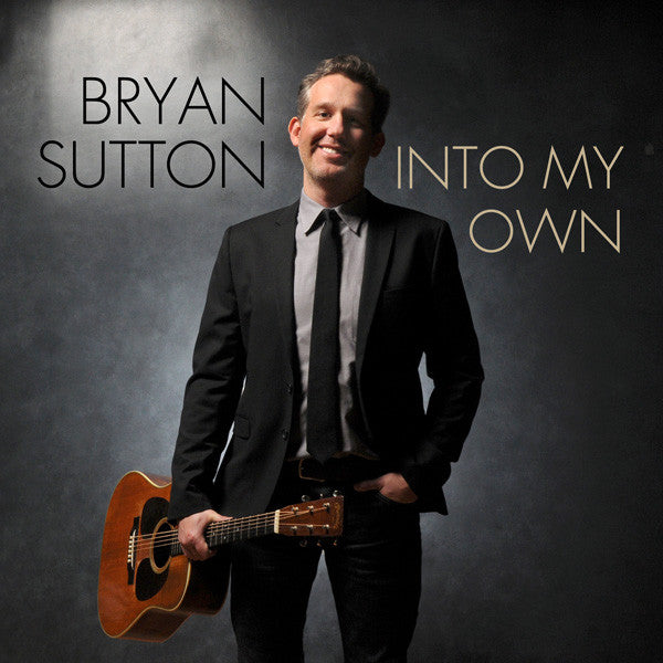 SUTTON, BRYAN  - INTO MY OWN