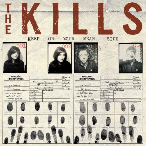 KILLS - KEEP ON YOUR MEAN SIDE (VINYL)
