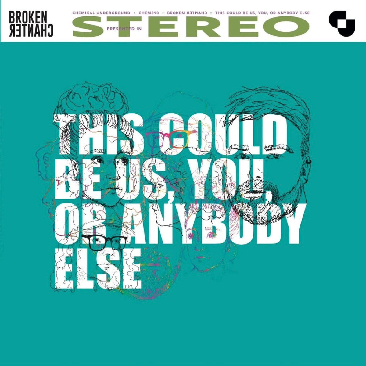 BROKEN CHANTER - THIS COULD BE US, YOU, OR ANYBODY ELSE