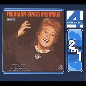 MERMAN, ETHEL  - MERMAN SINGS MERMAN/ETHEL'S RIDE
