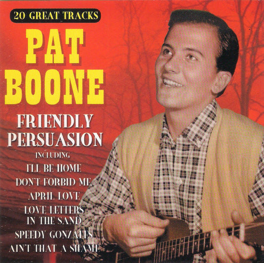 BOONE, PAT  - FRIENDLY PERSUASION