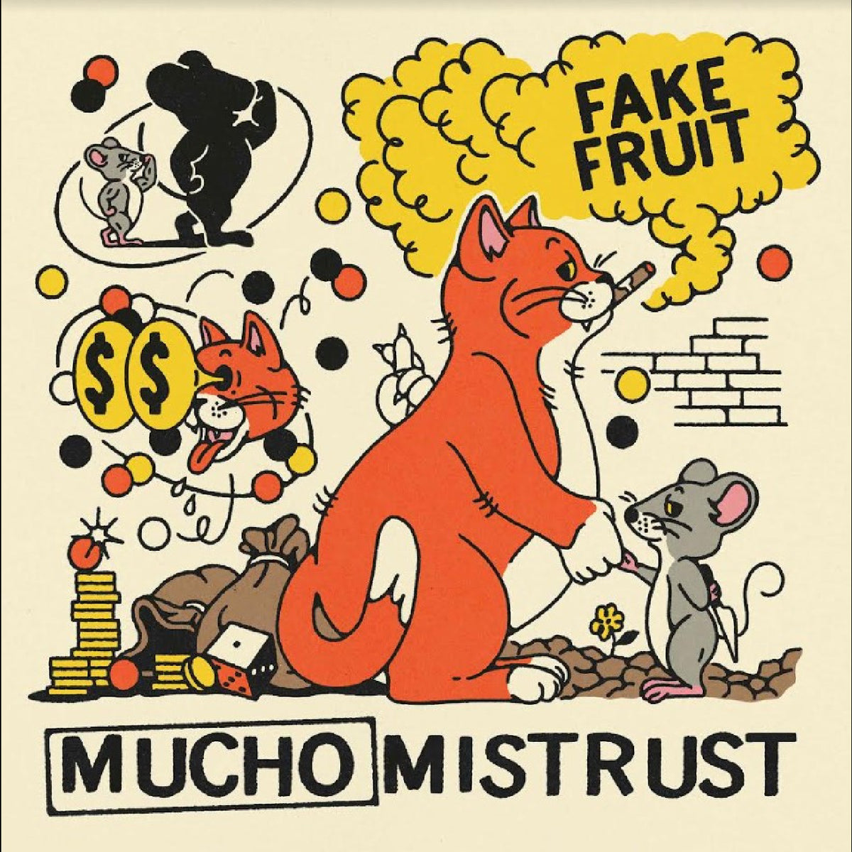 FAKE FRUIT - MUCHO MISTRUST