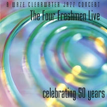 THE FOUR FRESHMEN - THE FOUR FRESHMEN LIVE [CD]