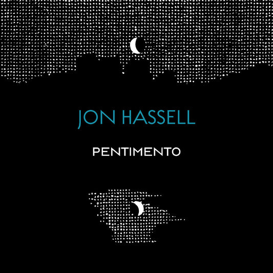 HASSELL, JON - THE PENTIMENTO TRILOGY