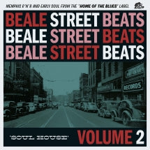 BEALE STREET BEATS, VOL. 2: SOUL HOUSE [10 INCH]