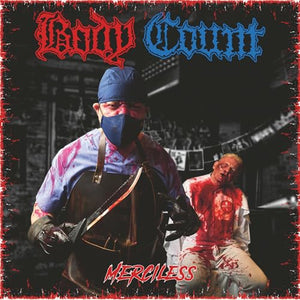 BODY COUNT - MERCILESS (BLACK LP)