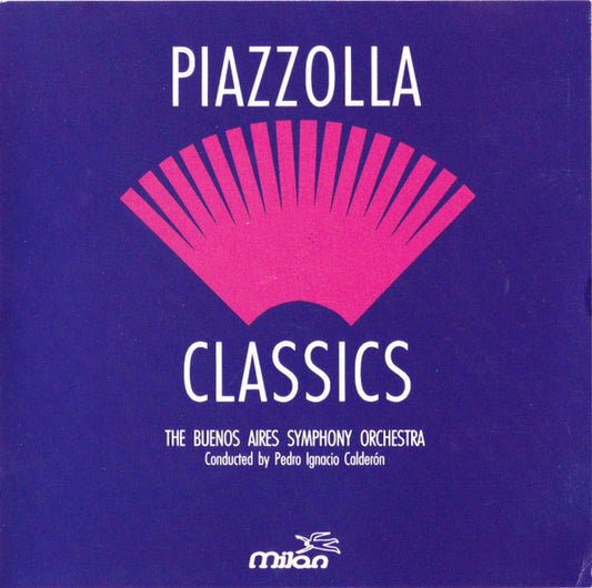 PIAZZOLLA, ASTOR  - PIAZZOLLA CLASSICS