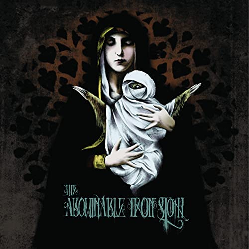 ABOMINABLE IRON SLOTH  - ID WILL OVERCOME