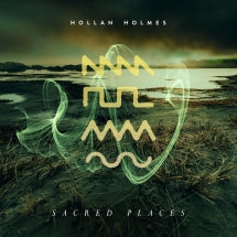 HOLLAN HOLMES - SACRED PLACES [CD]