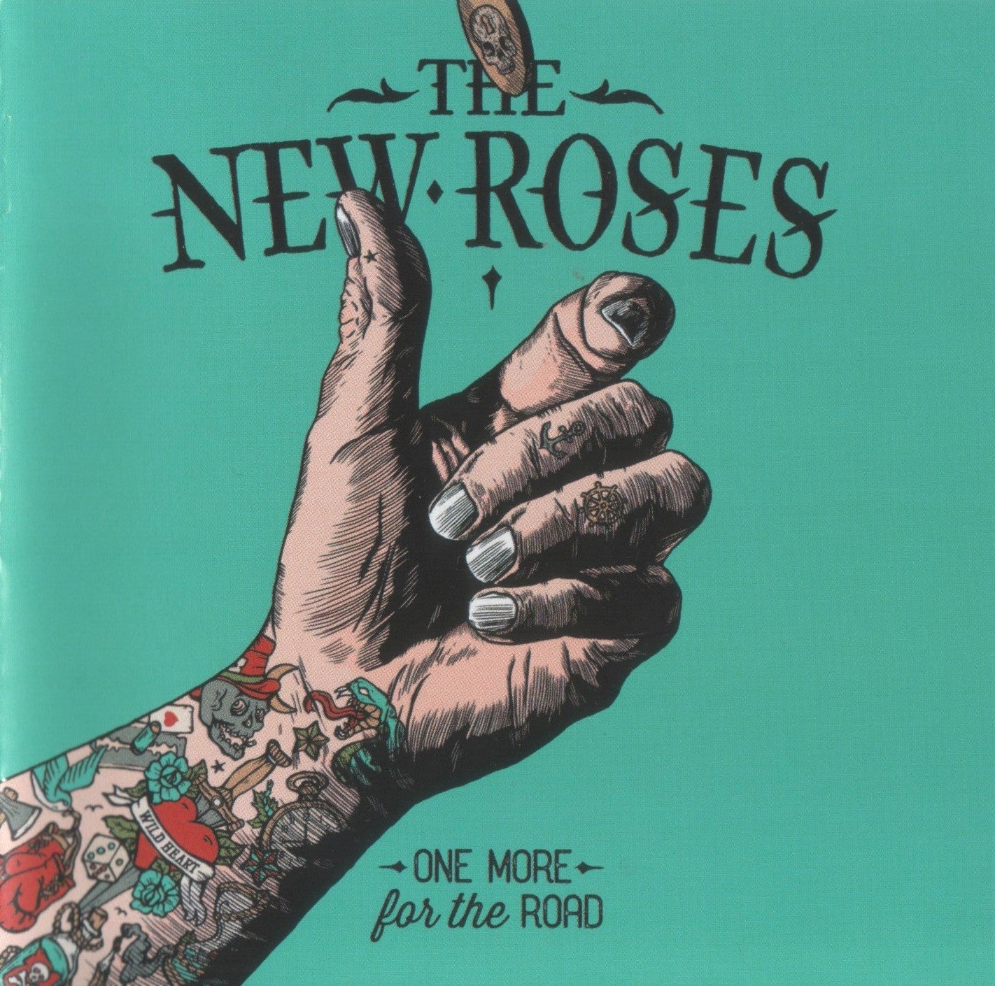 NEW ROSES  - ONE MORE FOR THE ROAD