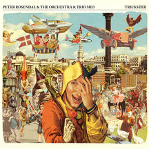 PETER ROSENDAL & ORCHESTRA & TRIO MIO - TRICKSTER [CD]